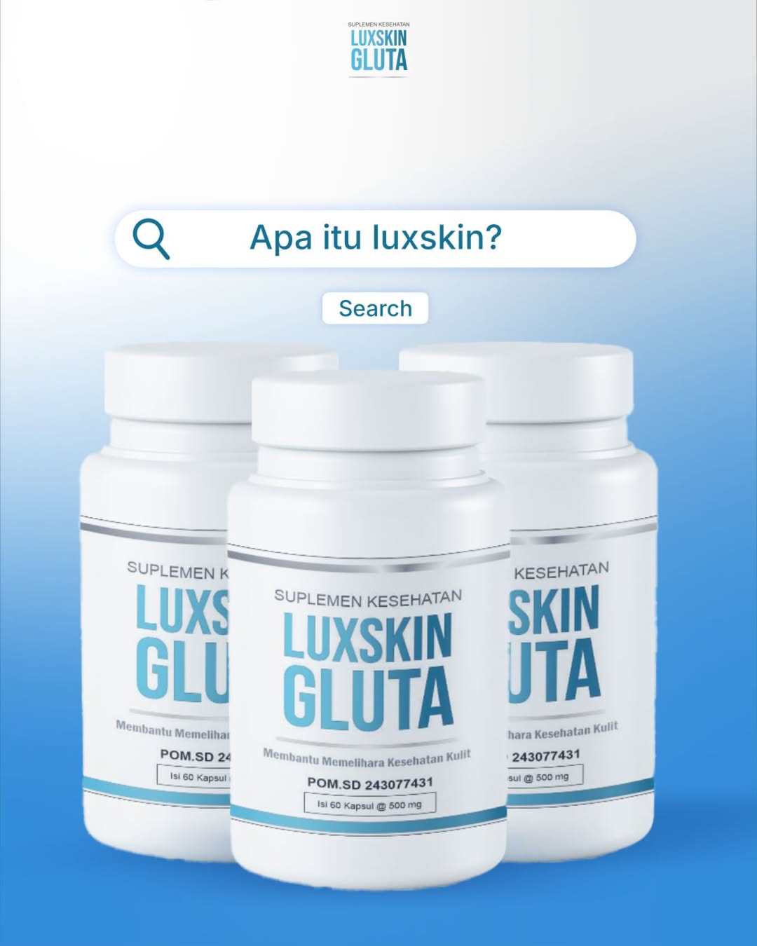 Luxskin Gluta - Suplemen Glutathione Premium Pemutih Kulit Alami